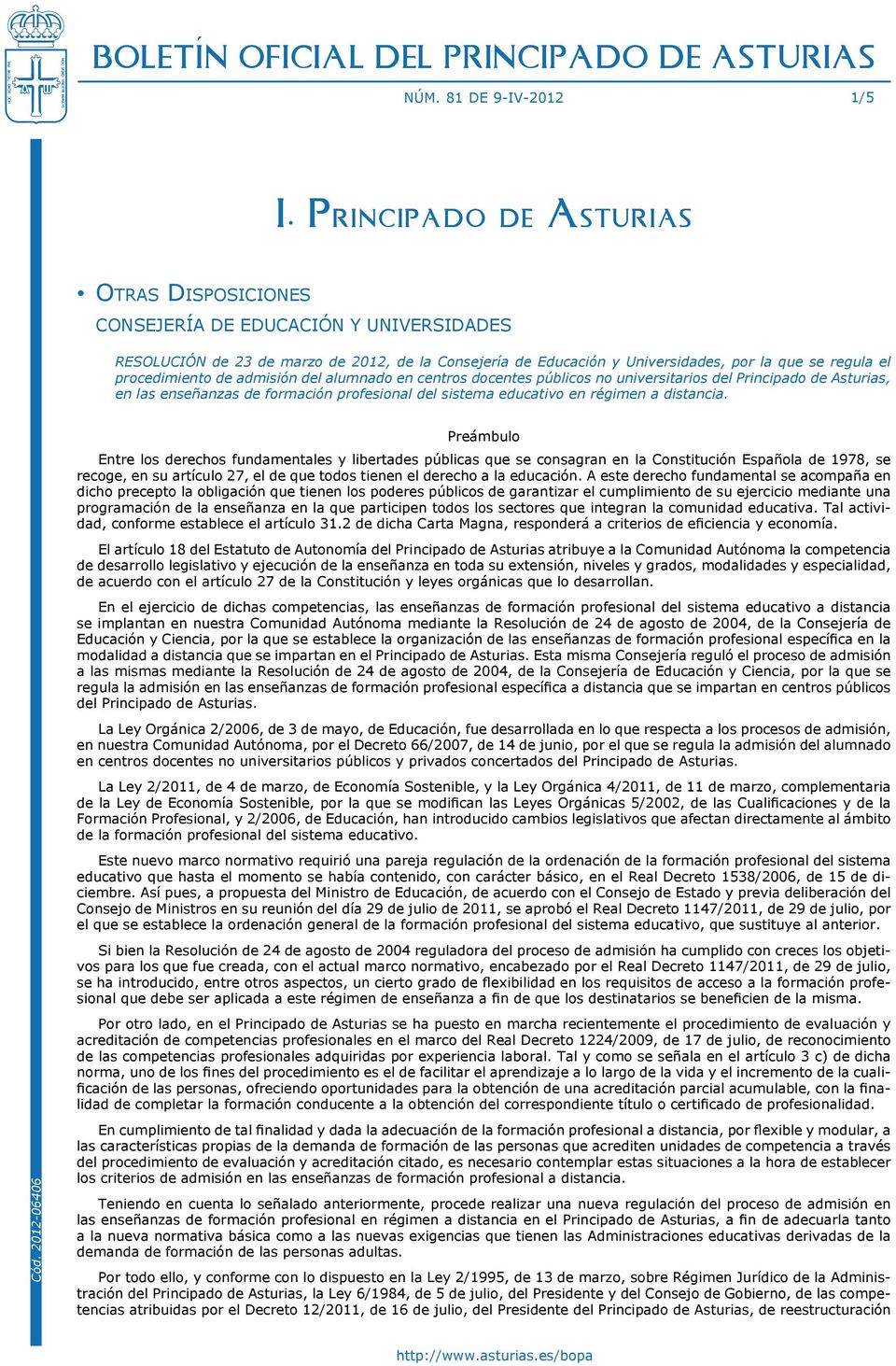 procedimiento de admisión del alumnado en centros docentes públicos no universitarios del Principado de Asturias, en las enseñanzas de formación profesional del sistema educativo en régimen a