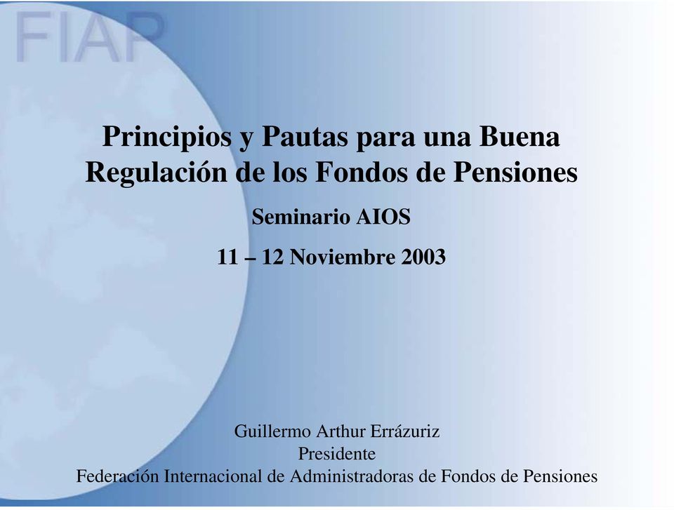 2003 Guillermo Arthur Errázuriz Presidente Federación