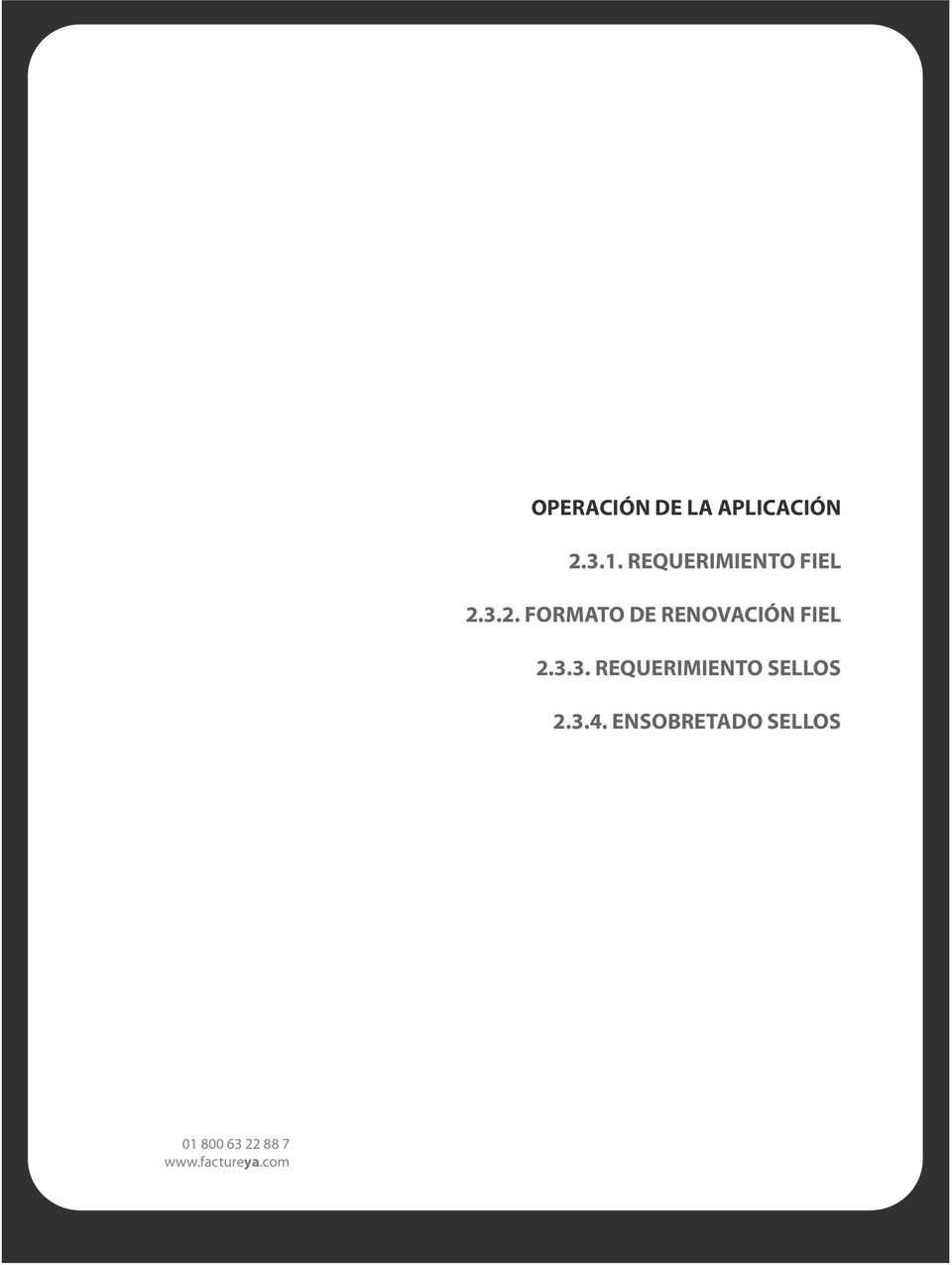 3.2. FORMATO DE RENOVACIÓN FIEL 2.