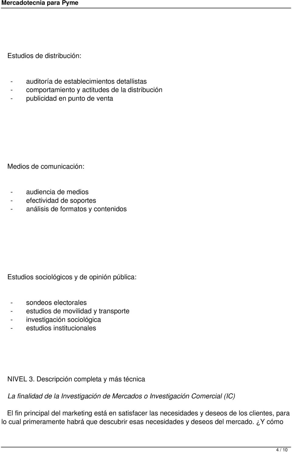 investigación sociológica estudios institucionales NIVEL 3.