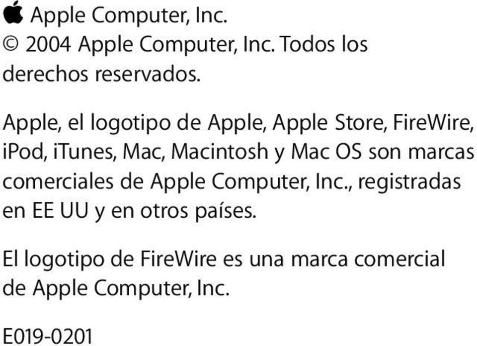 Mac OS son marcas comerciales de Apple Computer, Inc.