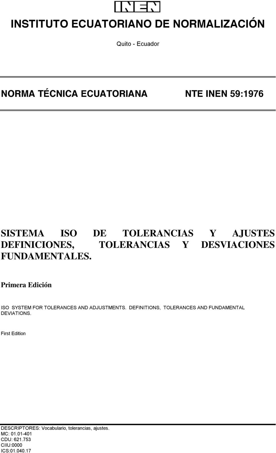 Primera Edición ISO SYSTEM FOR TOLERANCES AND ADJUSTMENTS.