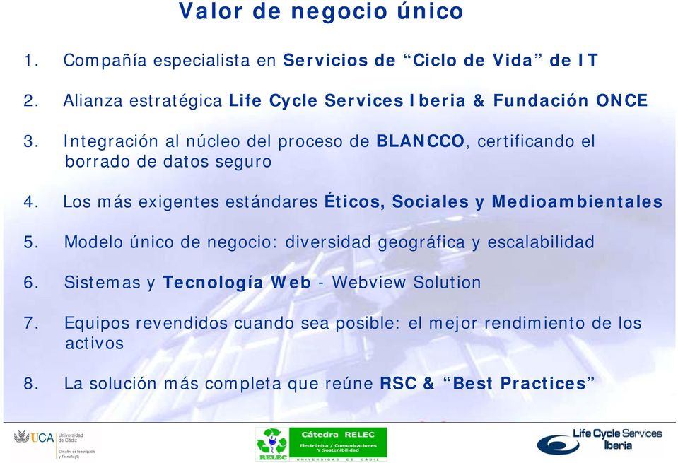 Integración al núcleo del proceso de BLANCCO, certificando el borrado de datos seguro 4.