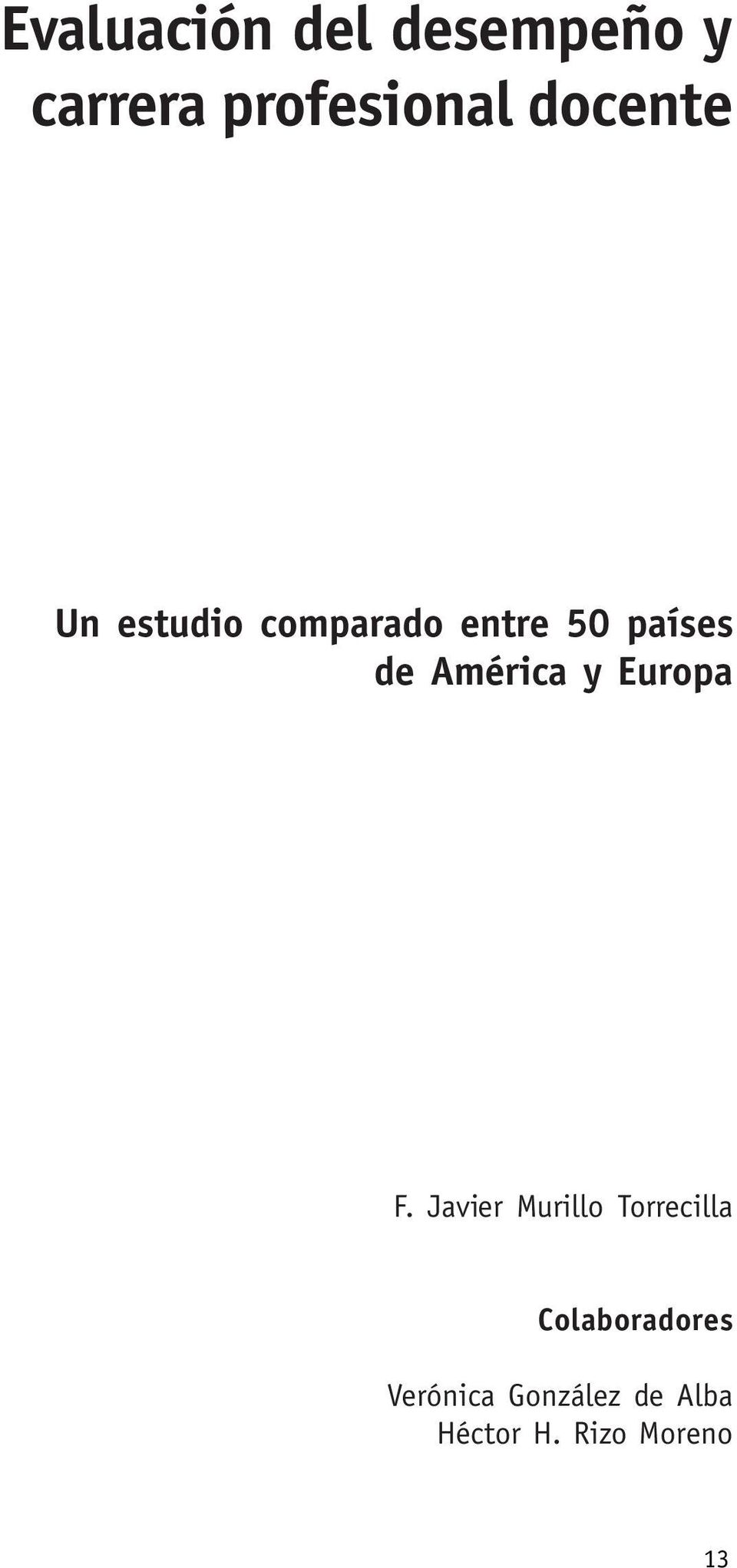 estudio comparado entre 50 países de América y Europa F.