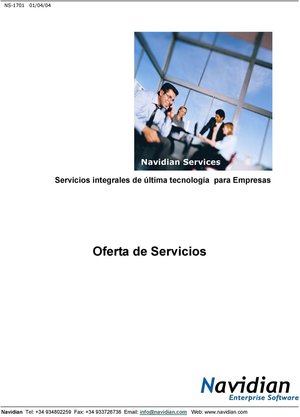Oferta de Servicios GL7 Navidian Tel: +34 934802259