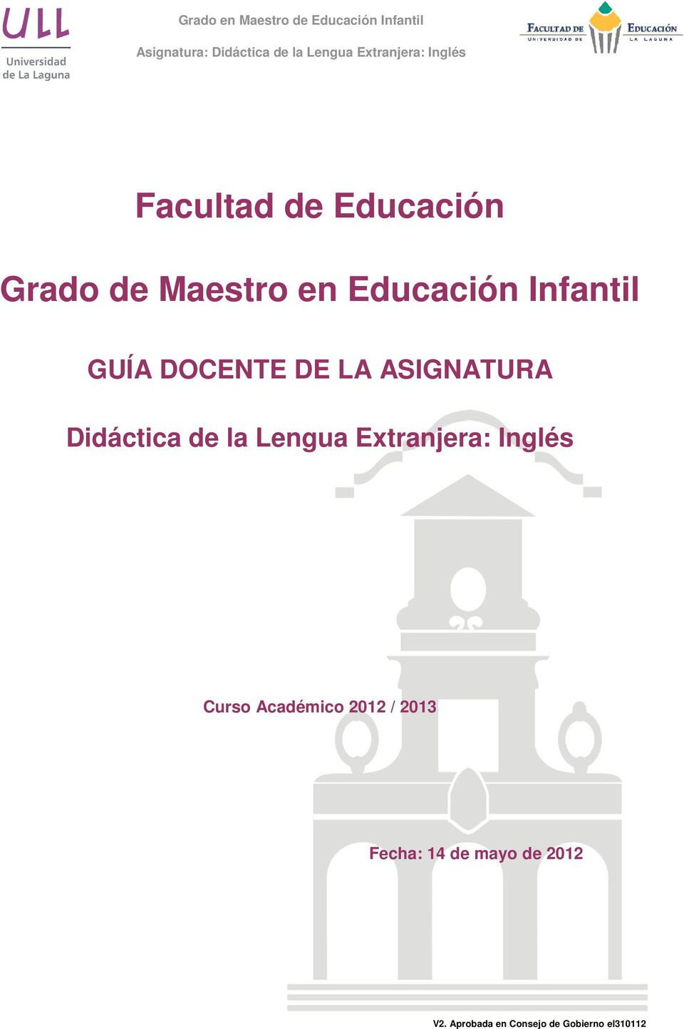 Lengua Extranjera: Inglés Curso Académico 2012 / 2013