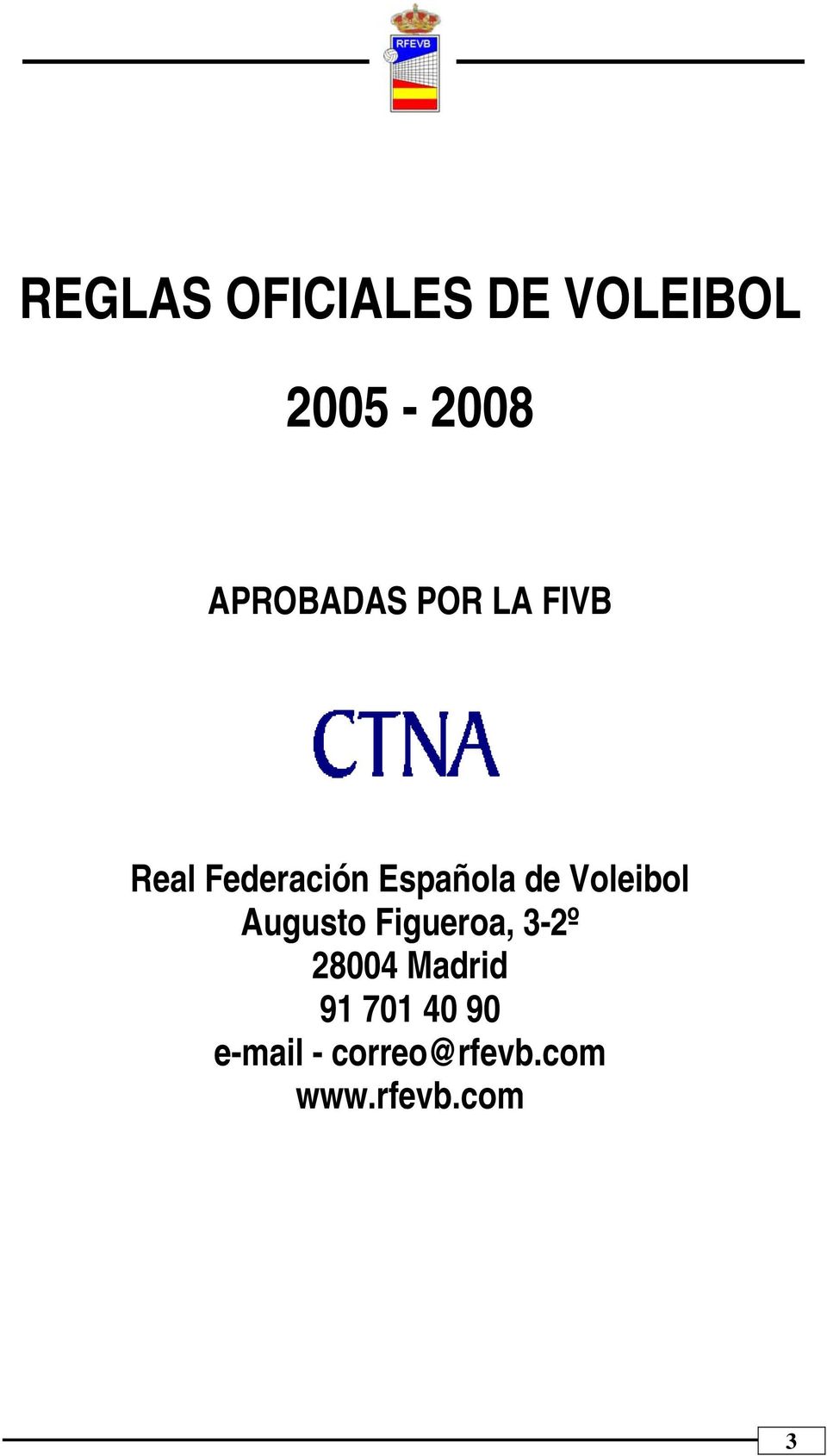 de Voleibol Augusto Figueroa, 3-2º 28004
