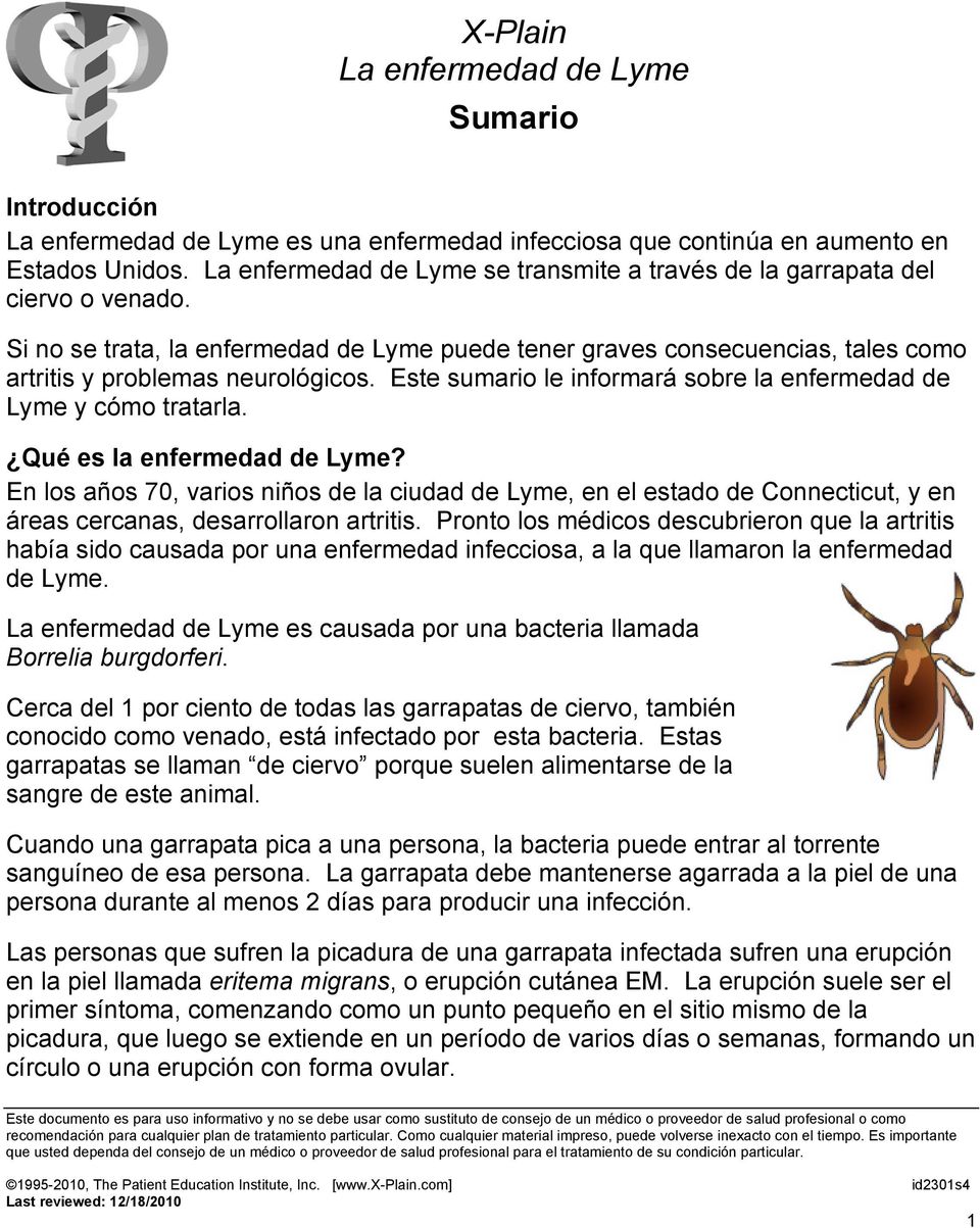 Este sumario le informará sobre la enfermedad de Lyme y cómo tratarla. Qué es la enfermedad de Lyme?