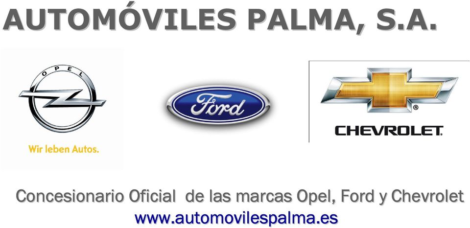 las marcas Opel, Ford y