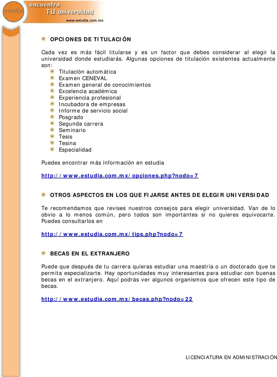 Informe de servicio social Posgrado Segunda carrera Seminario Tesis Tesina Especialidad Puedes encontrar más información en estudia http://www.estudia.com.mx/opciones.php?