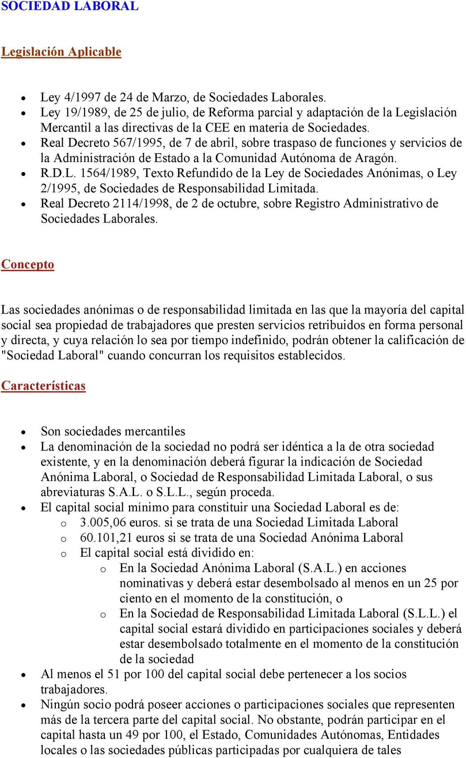 Real Decreto 567/1995, de 7 de abril, sobre traspaso de funciones y servicios de la Administración de Estado a la Comunidad Autónoma de Aragón. R.D.L.
