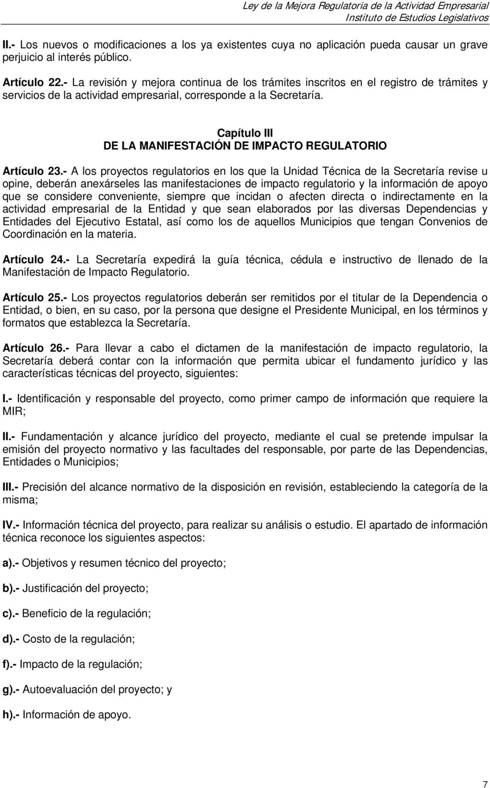 Capítulo III DE LA MANIFESTACIÓN DE IMPACTO REGULATORIO Artículo 23.