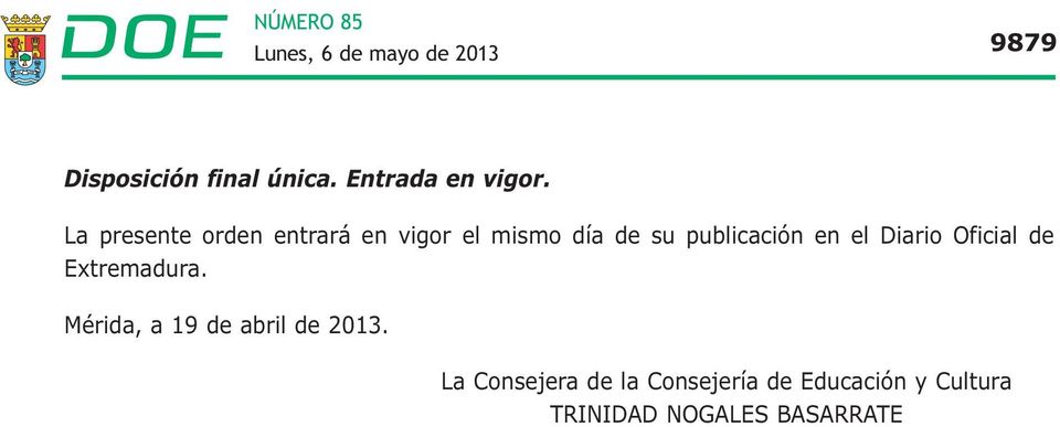 en el Diario Oficial de Extremadura.