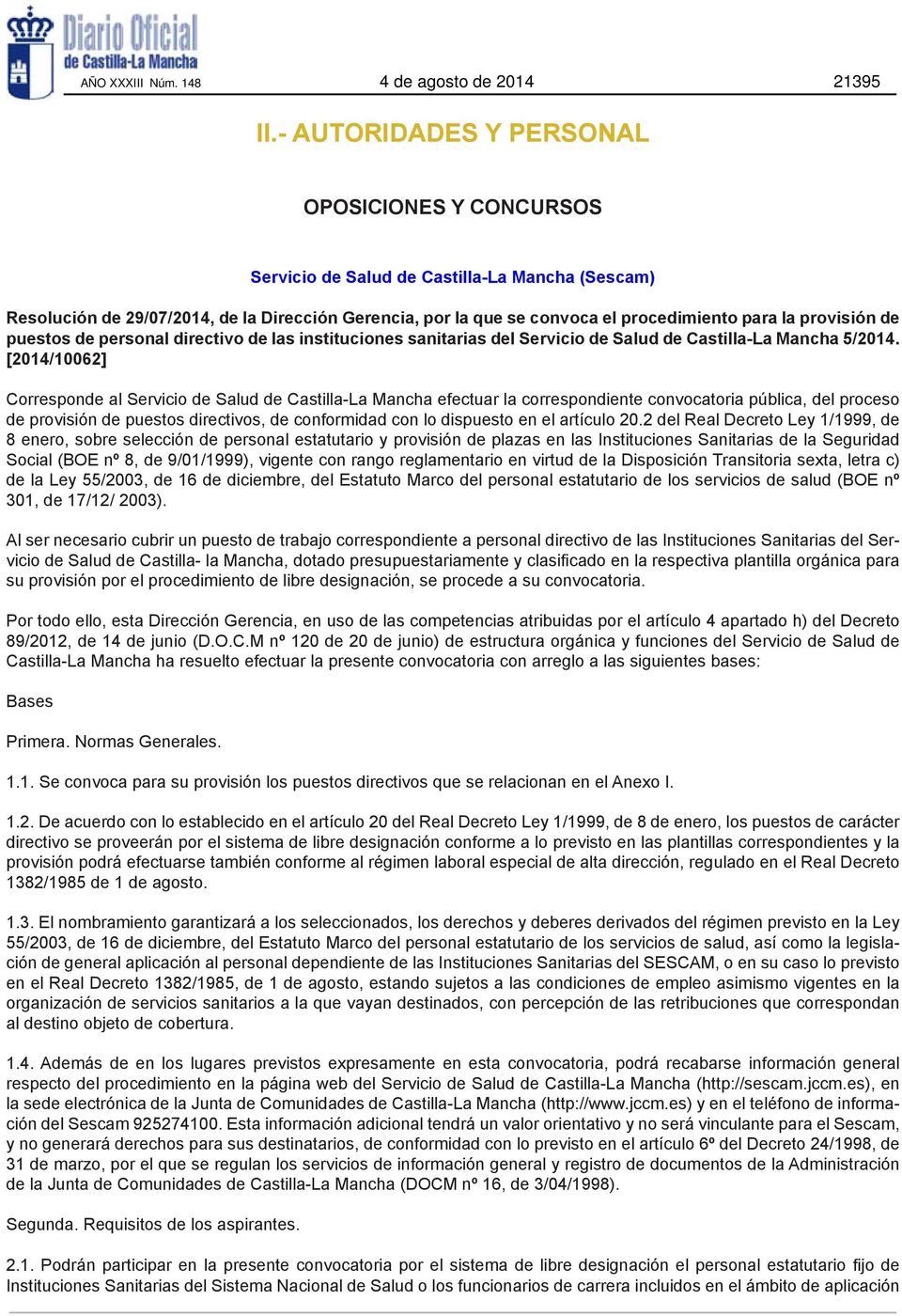 provisión de puestos de personal directivo de las instituciones sanitarias del Servicio de Salud de Castilla-La Mancha 5/2014.