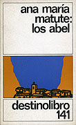 Obra Novelas: Los abel Barcelona: Destino, 1948 Fiesta al Noroeste