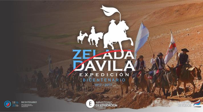 BASES Con motivo del Bicentenario de la Expedición Zelada - Dávila y del Cruce de los Andes- la mayor operación político militar de la historia argentina- a celebrarse en el año 2017, el Ministerio