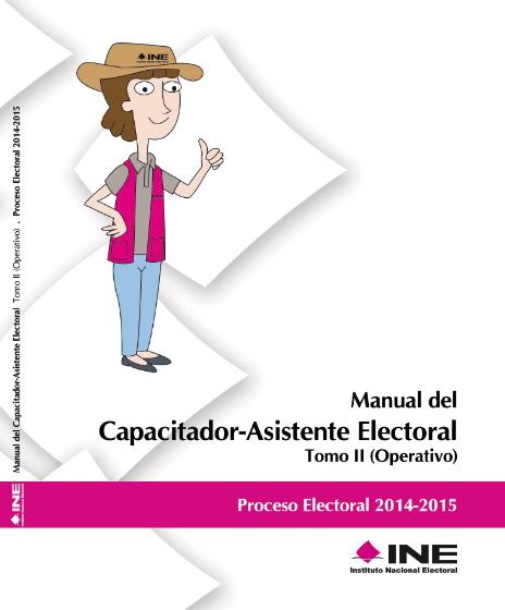 La DECEyEC entregará impresos a las juntas locales de las entidades con elecciones los ejemplares del Manual del Capacitador-Asistente Electoral Tomo I (Información básica) para que éstas realicen su