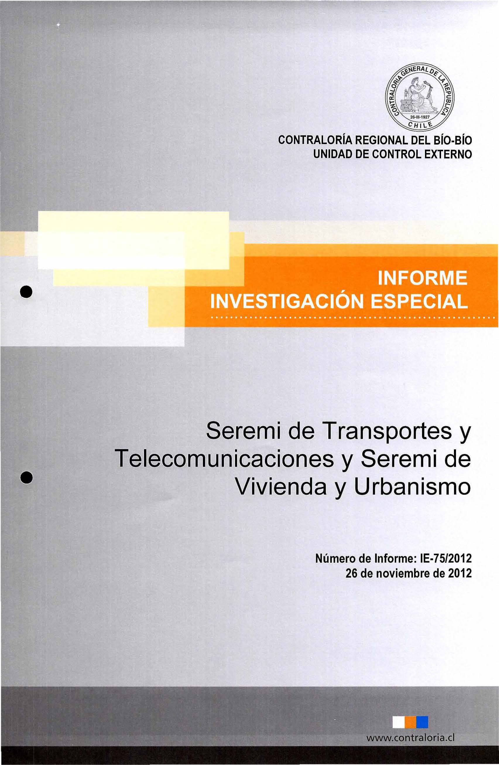 CONTRALORÍA REGIONAL DEL BÍO-BÍO Seremi de Transportes y Telecomunicaciones y