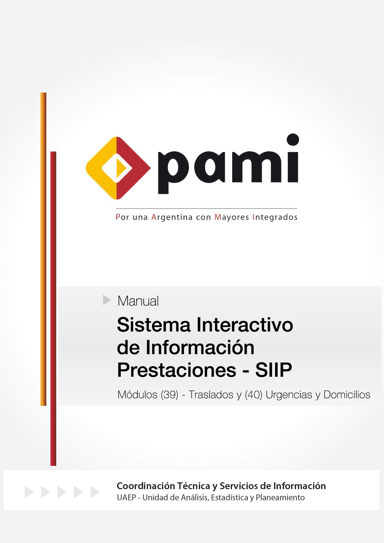 Manual Sistema Interactivo de Información Prestaciones-SIIP Módulos