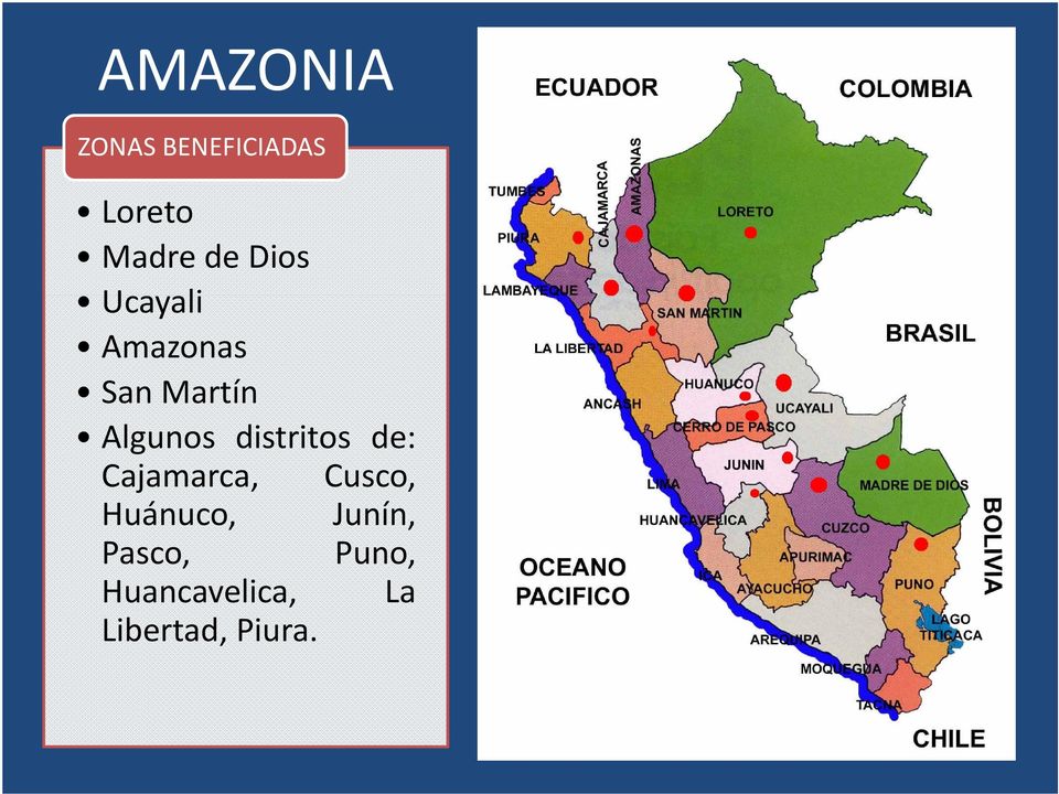 Algunos distritos de: Cajamarca, Cusco,