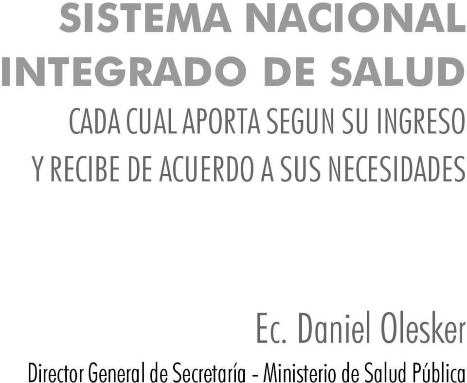 Daniel Olesker Director General de Secretaría -
