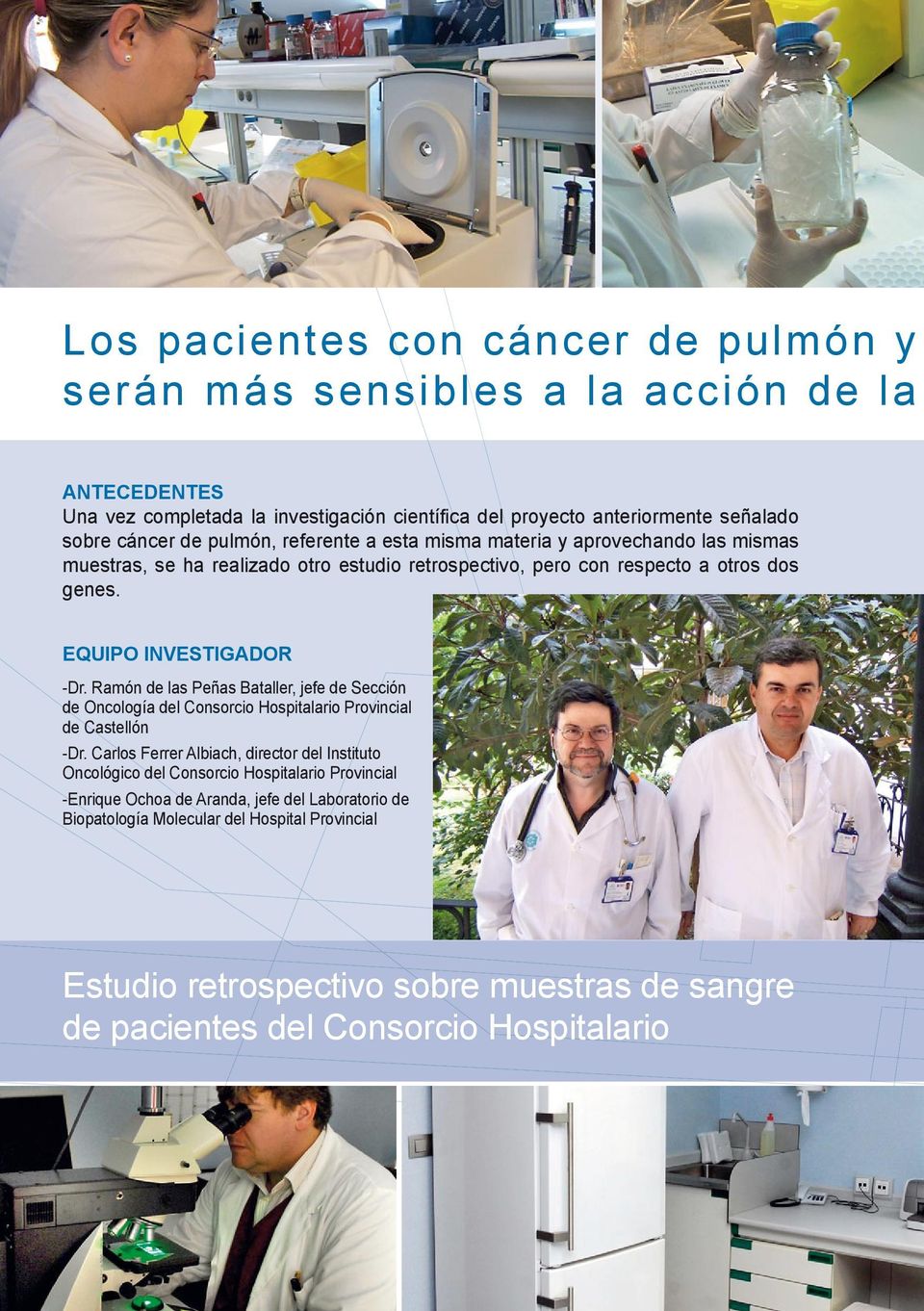 Ramón de las Peñas Bataller, jefe de Sección de Oncología del Consorcio Hospitalario Provincial de Castellón -Dr.