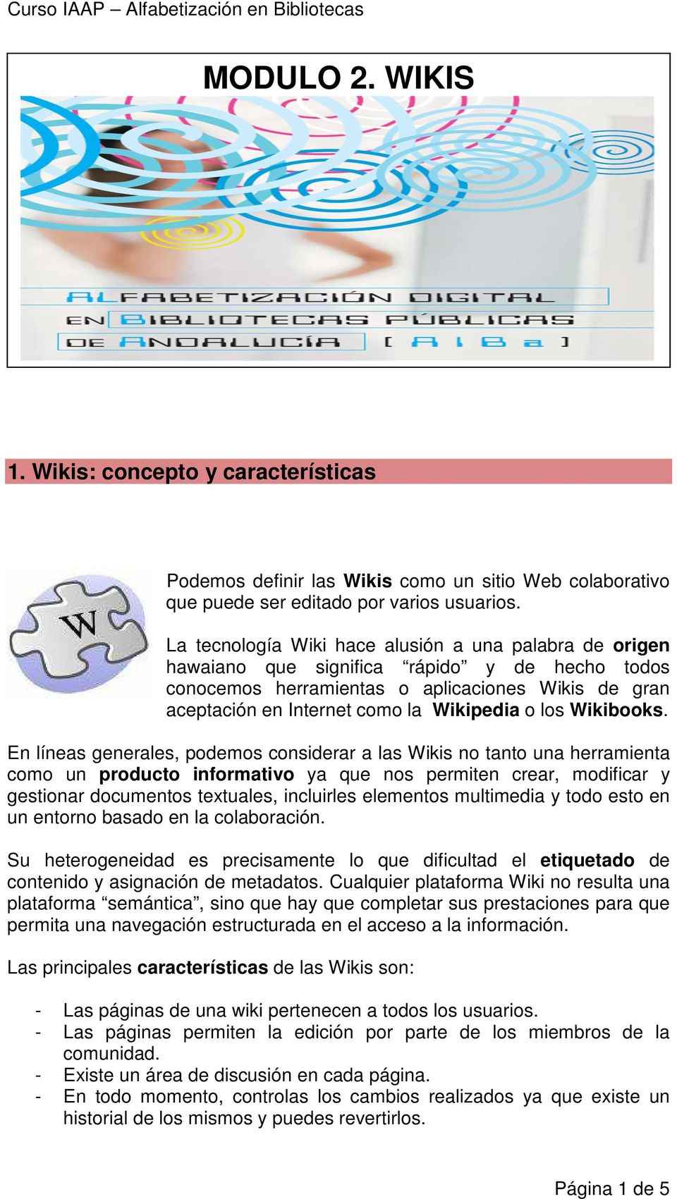 los Wikibooks.