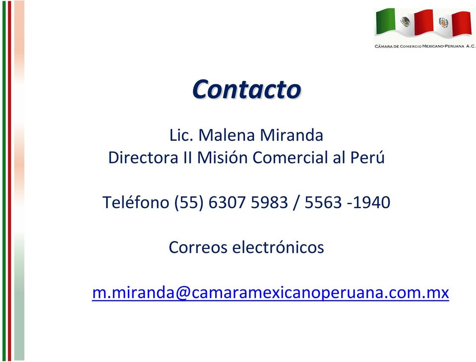 Comercial al Perú Teléfono (55) 6307