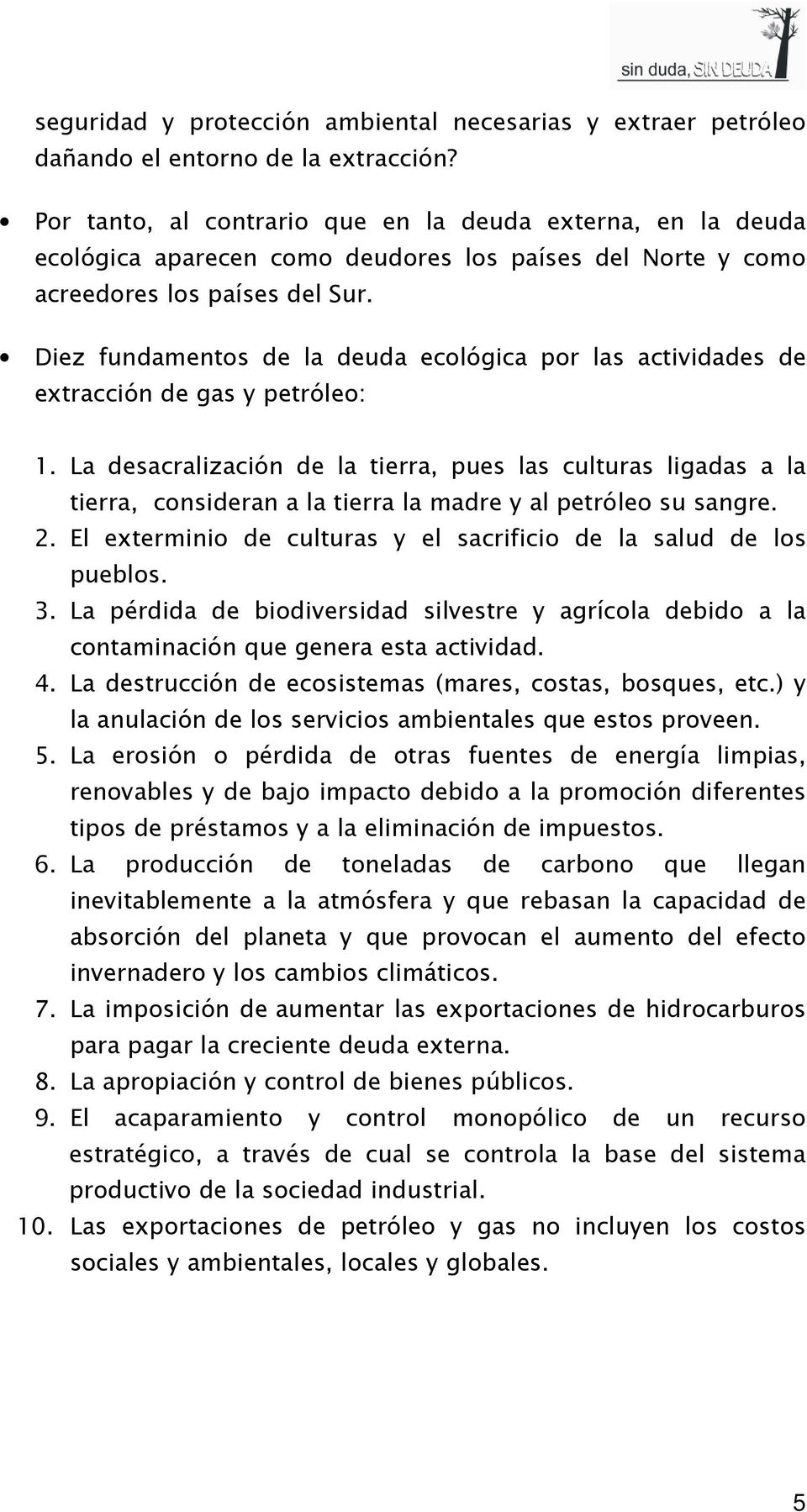 Diez fundamentos de la deuda ecológica por las actividades de extracción de gas y petróleo: 1.
