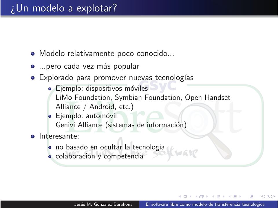 dispositivos móviles LiMo Foundation, Symbian Foundation, Open Handset Alliance / Android,