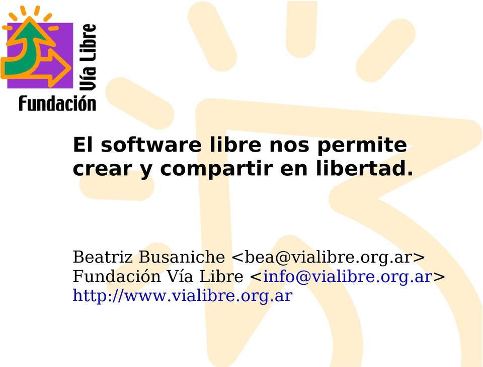 Beatriz Busaniche <bea@vialibre.org.