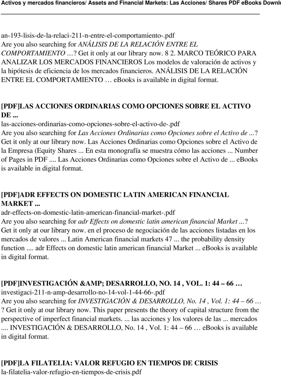 ANÁLISIS DE LA RELACIÓN ENTRE EL COMPORTAMIENTO ebooks is [PDF]LAS ACCIONES ORDINARIAS COMO OPCIONES SOBRE EL ACTIVO DE... las-acciones-ordinarias-como-opciones-sobre-el-activo-de-.
