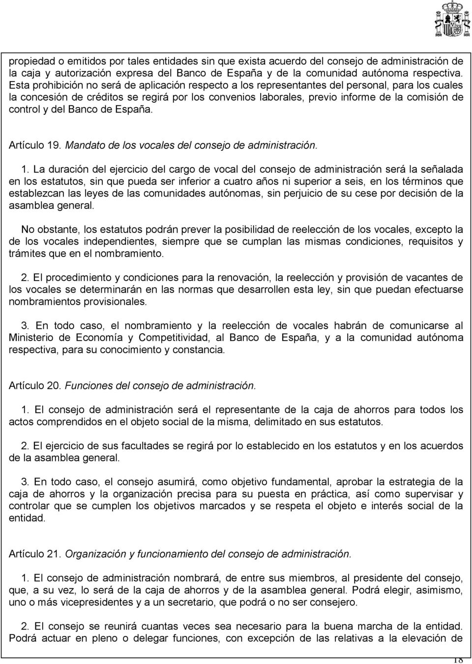 control y del Banco de España. Artículo 19
