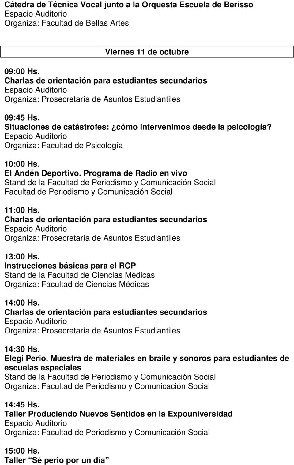 El Andén Deportivo. Programa de Radio en vivo Facultad de Periodismo y Comunicación Social 14:30 Hs. Elegí Perio.