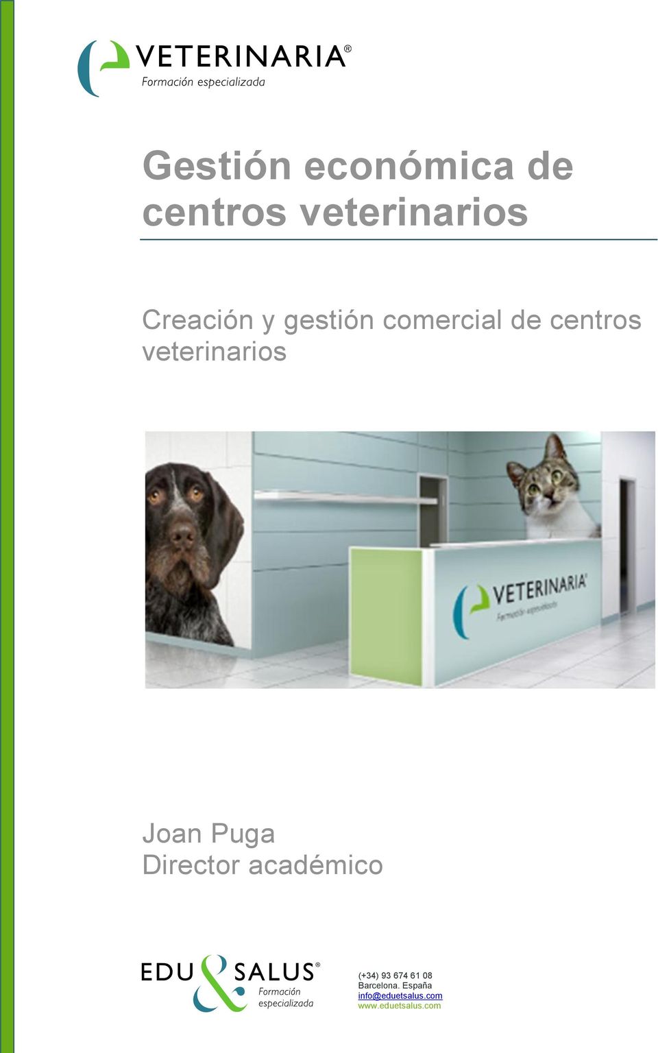 veterinarios Director académico (+34) 93 674 61