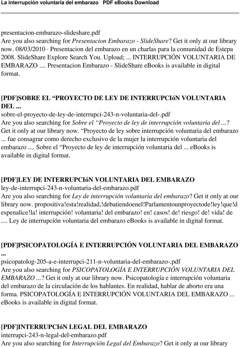 .. Presentacion Embarazo - SlideShare ebooks is available in digital format. [PDF]SOBRE EL PROYECTO DE LEY DE INTERRUPCIóN VOLUNTARIA DEL... sobre-el-proyecto-de-ley-de-interrupci-243-n-voluntaria-del-.