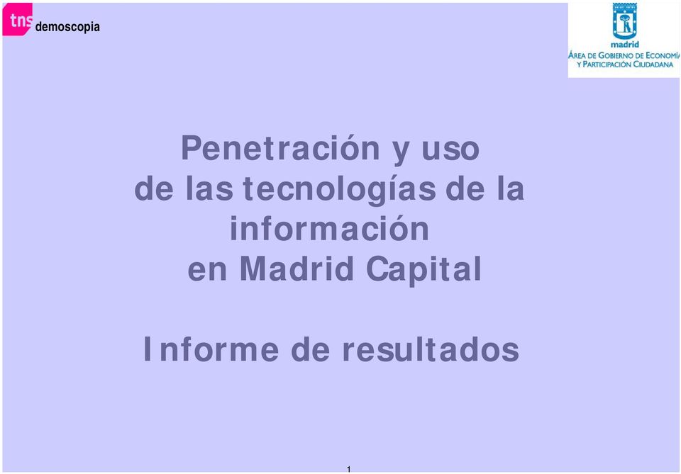 información en Madrid