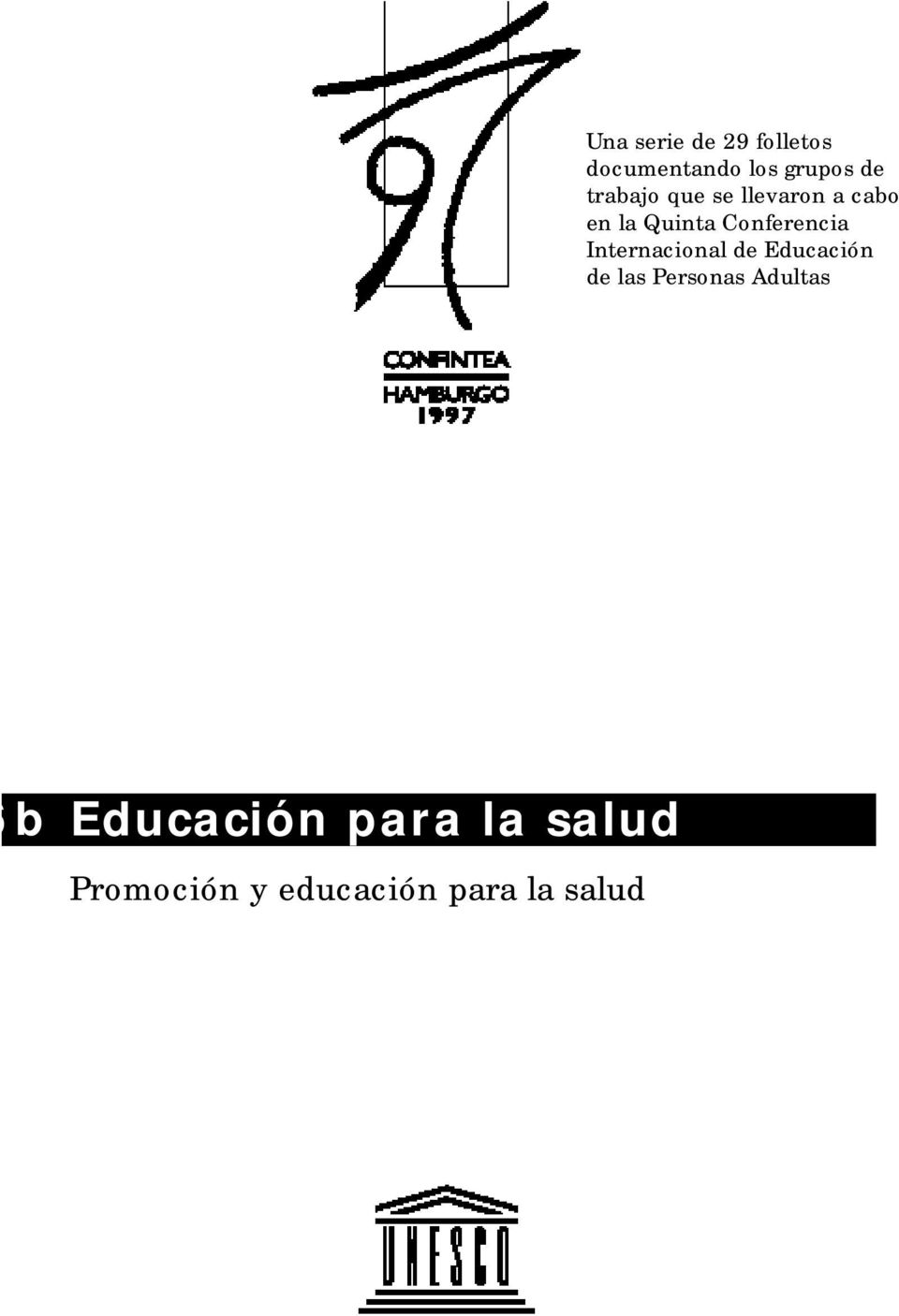 Internacional de Educación de las Personas Adultas 6 b