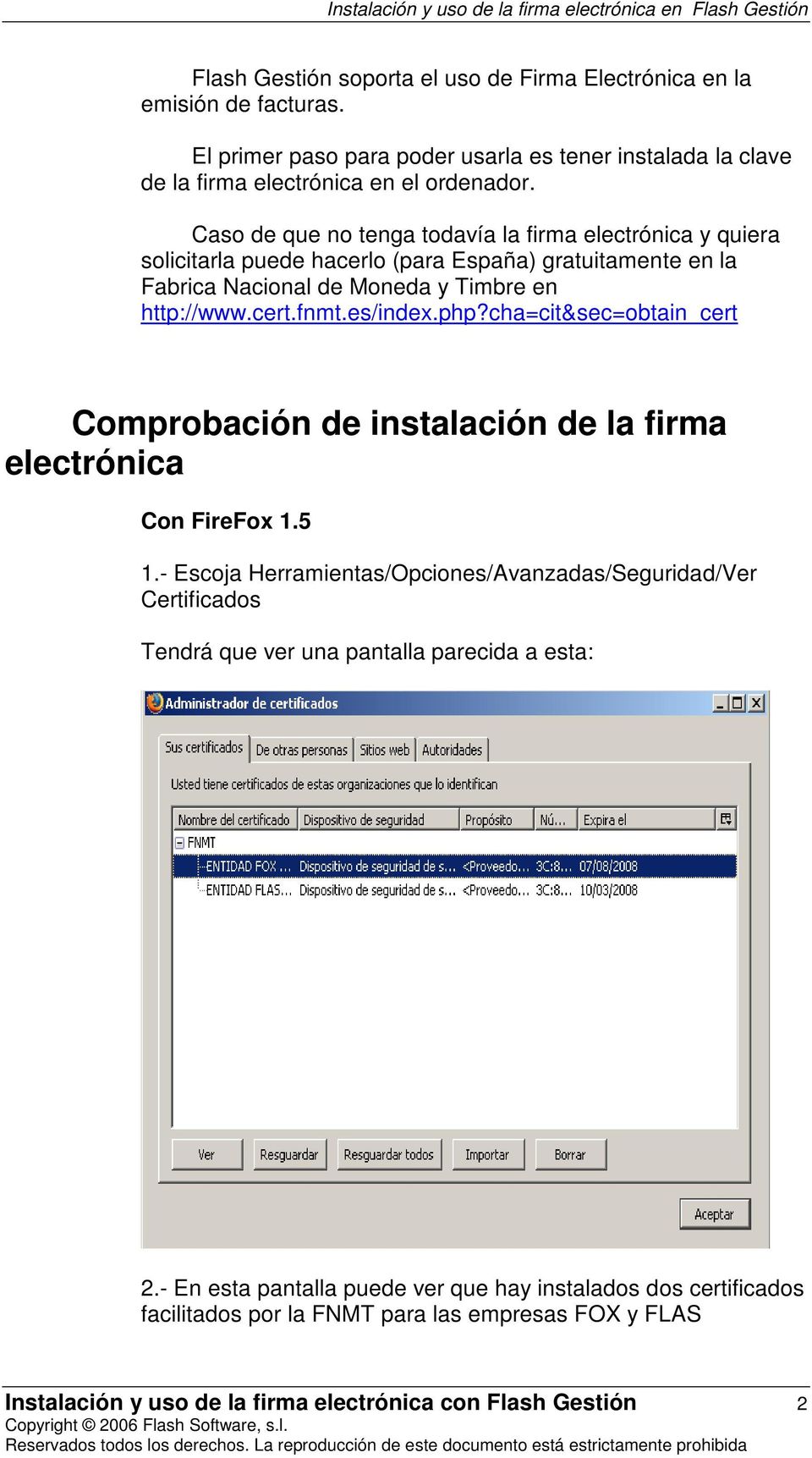 php?cha=cit&sec=obtain_cert Comprobación de instalación de la firma electrónica Con FireFox 1.5 1.