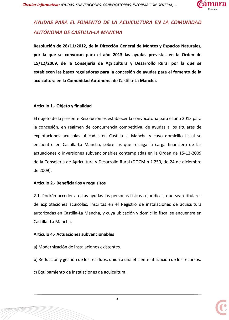 fomento de la acuicultura en la Comunidad Autónoma de Castilla-La Mancha. Artículo 1.