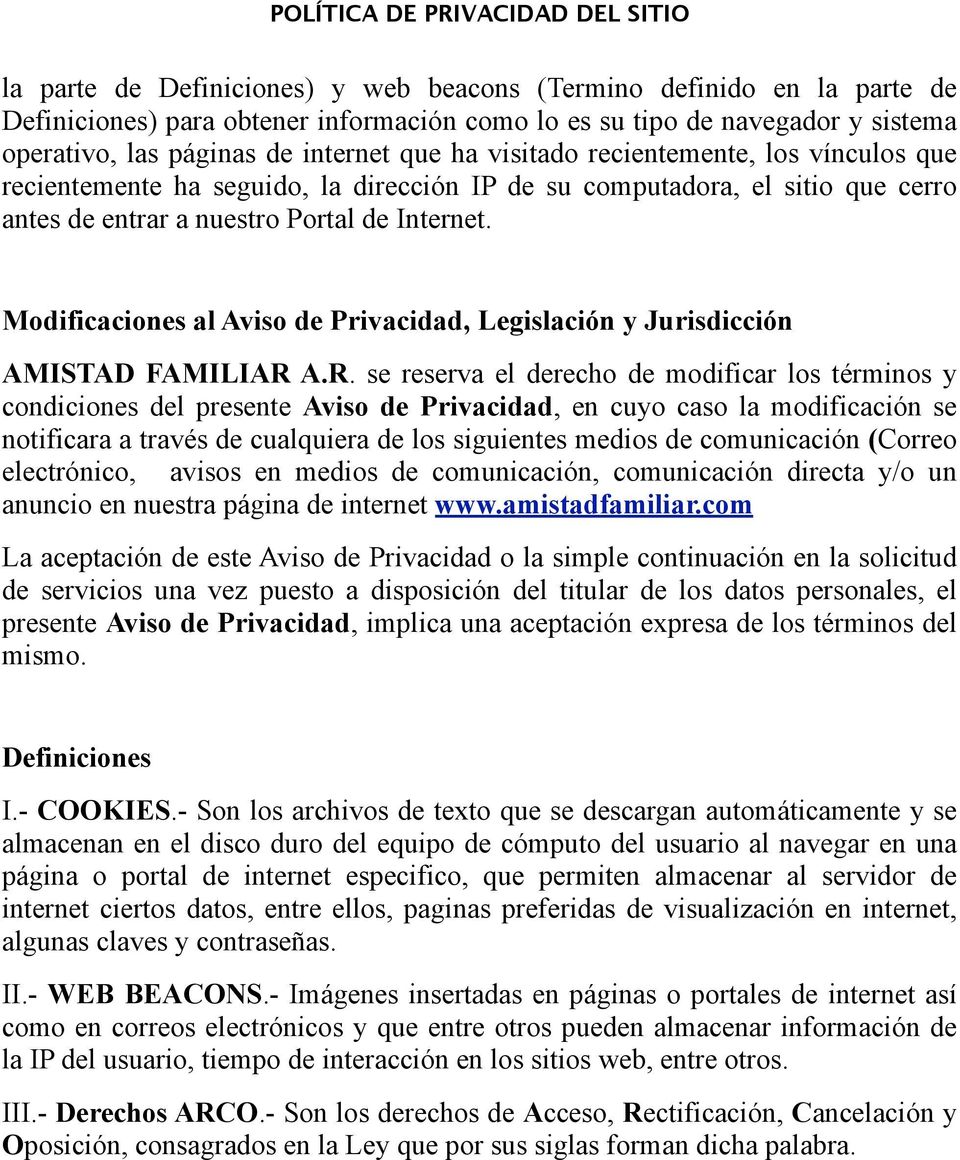 Modificaciones al Aviso de Privacidad, Legislación y Jurisdicción AMISTAD FAMILIAR 