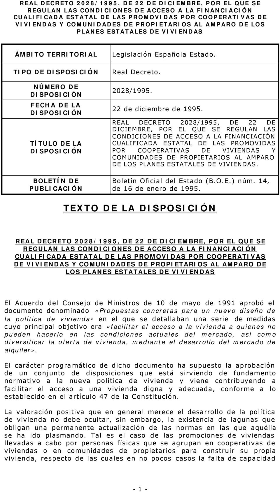 PROPIETARIOS AL AMPARO DE LOS. Boletín Oficial del Estado (B.O.E.) núm. 14, de 16 de enero de 1995.