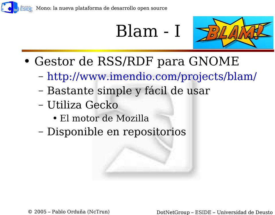 Gecko El motor de Mozilla Disponible en repositorios 2005