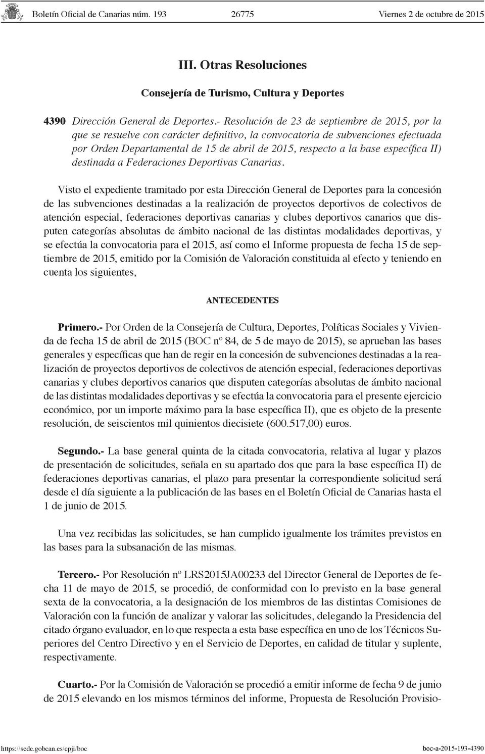 específica II) destinada a Federaciones Deportivas Canarias.