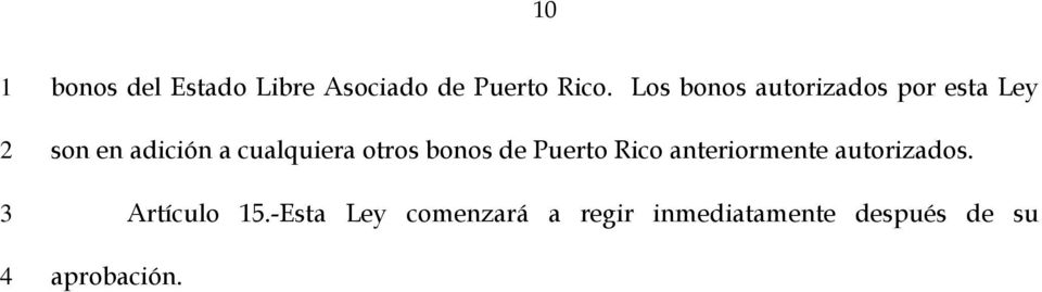 cualquiera otros bonos de Puerto Rico anteriormente