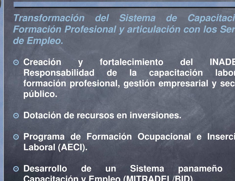 formación profesional, gestión empresarial y sect Creación y fortalecimiento del INADE