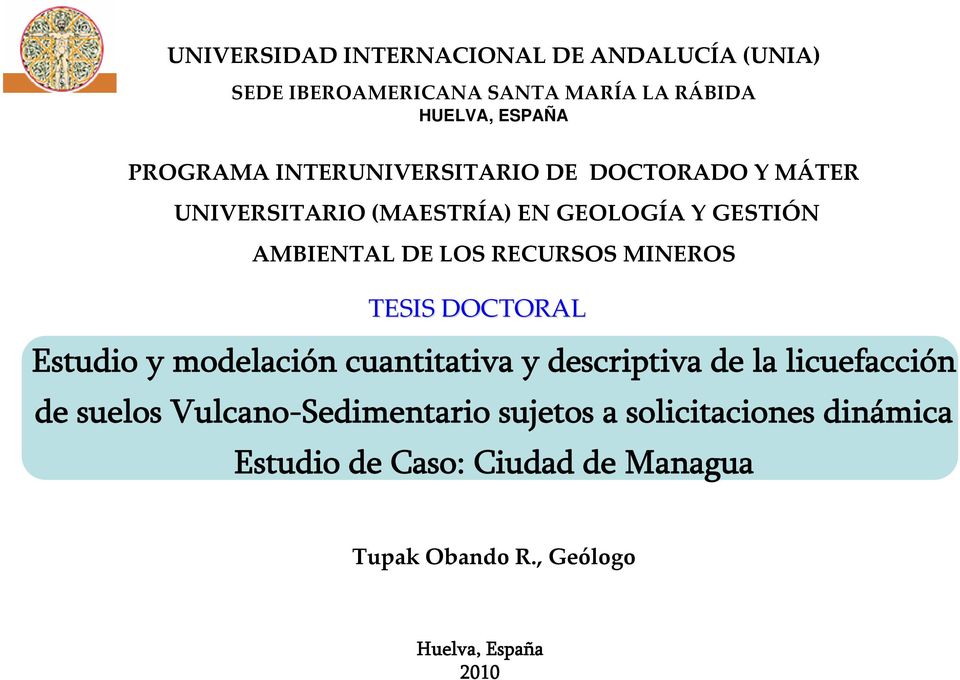 MINEROS TESIS DOCTORAL Estudio y modelación cuantitativa y descriptiva de la licuefacción de suelos