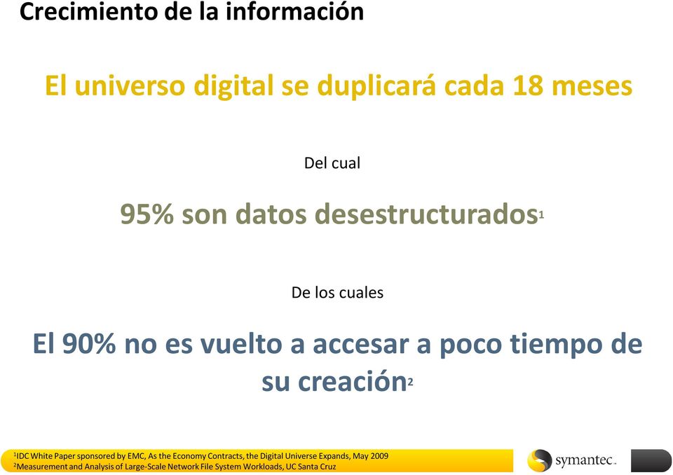creación 2 1 IDC White Paper sponsored by EMC, As the Economy Contracts, the Digital Universe