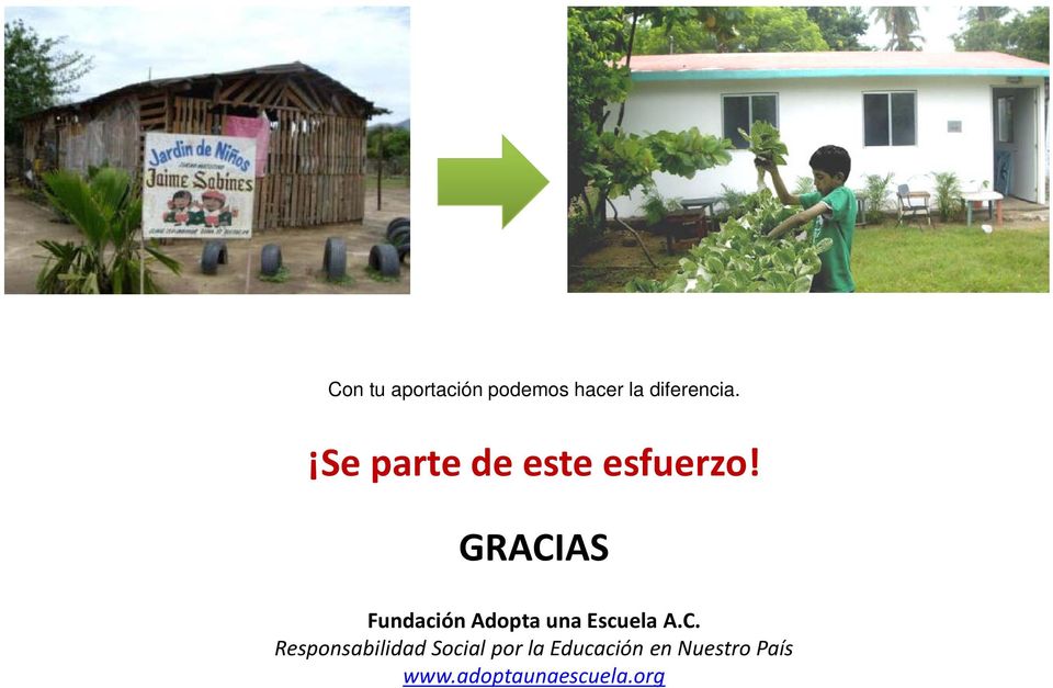 GRACIAS Fundación Adopta una Escuela A.C.