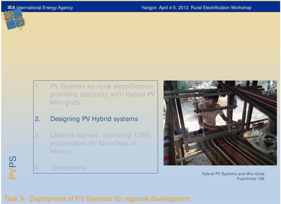 Lessons learned: operating 100% photovoltaic PV Mini-Grids in Mexico 4.